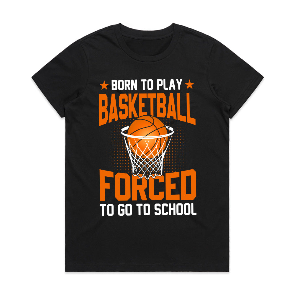 Hoops First: Born to Play Basketball Tee