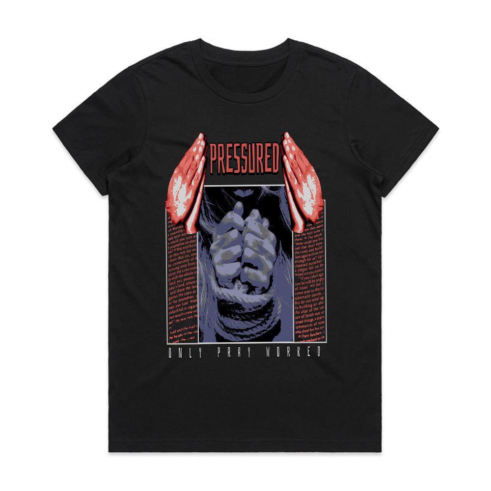 Prayers Under Pressure Tee