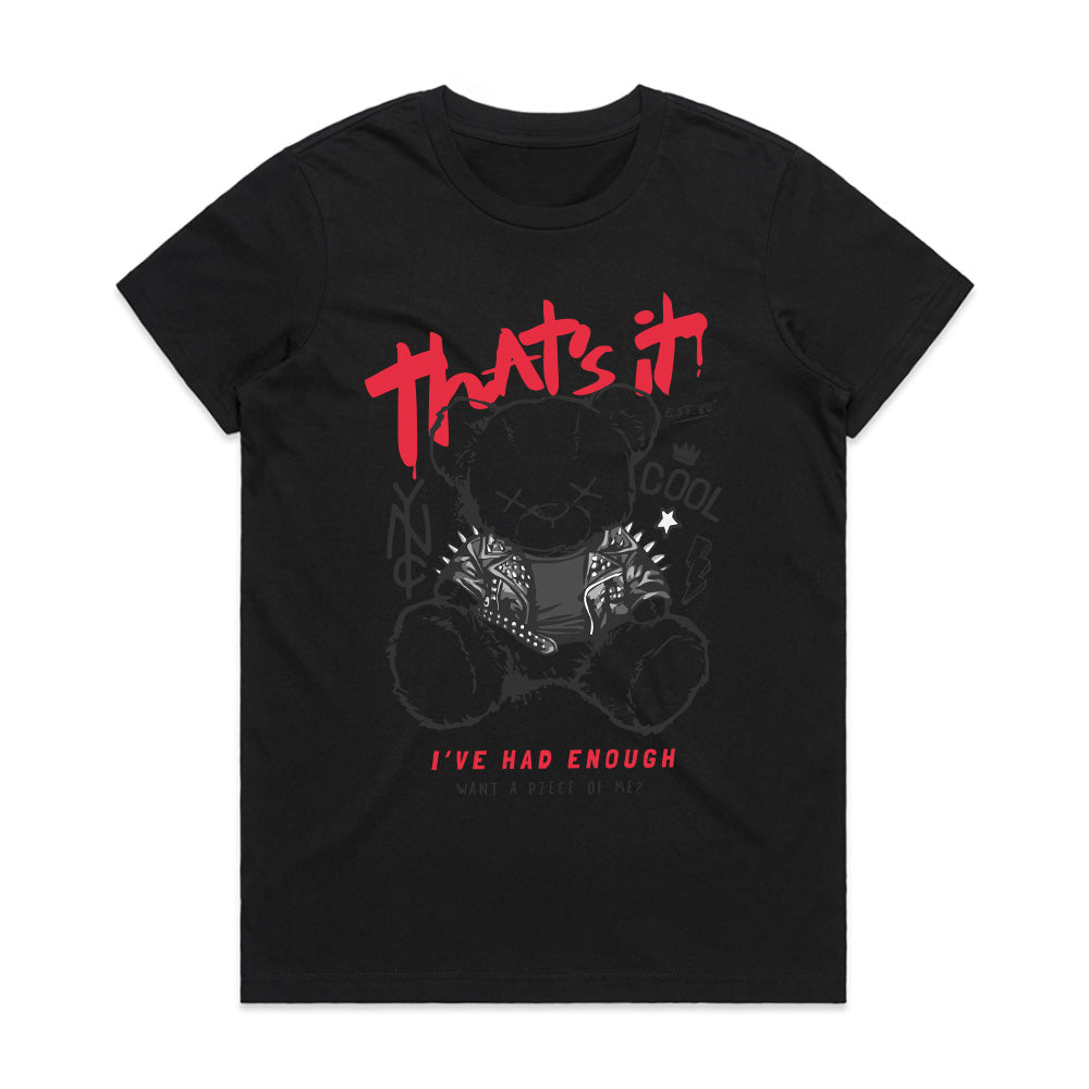 Riot Cub – That’s It, I’ve Had Enough Tee