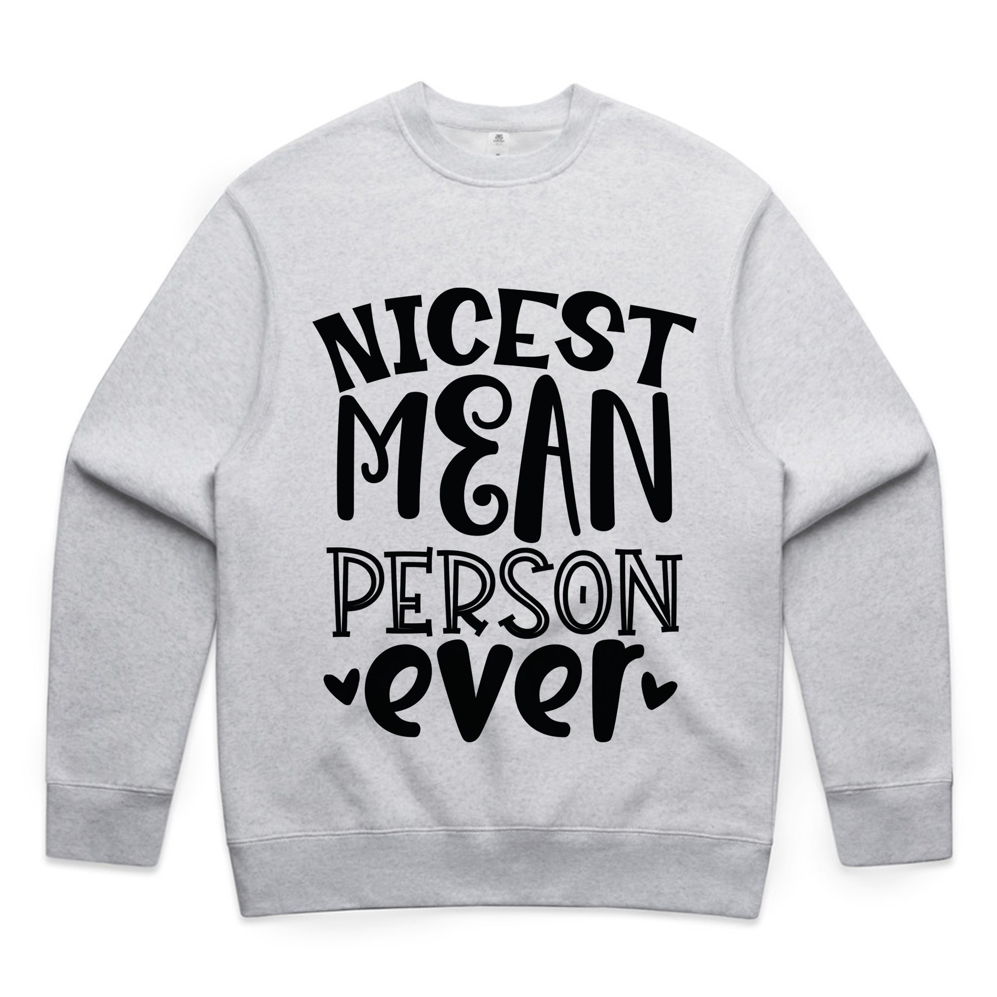Nicest Mean Person Ever