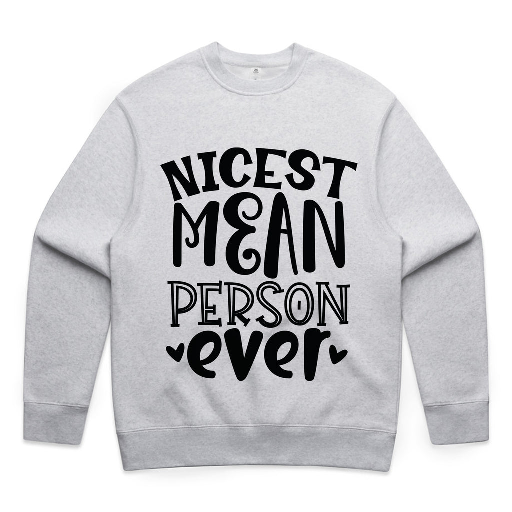 Nicest Mean Person Ever