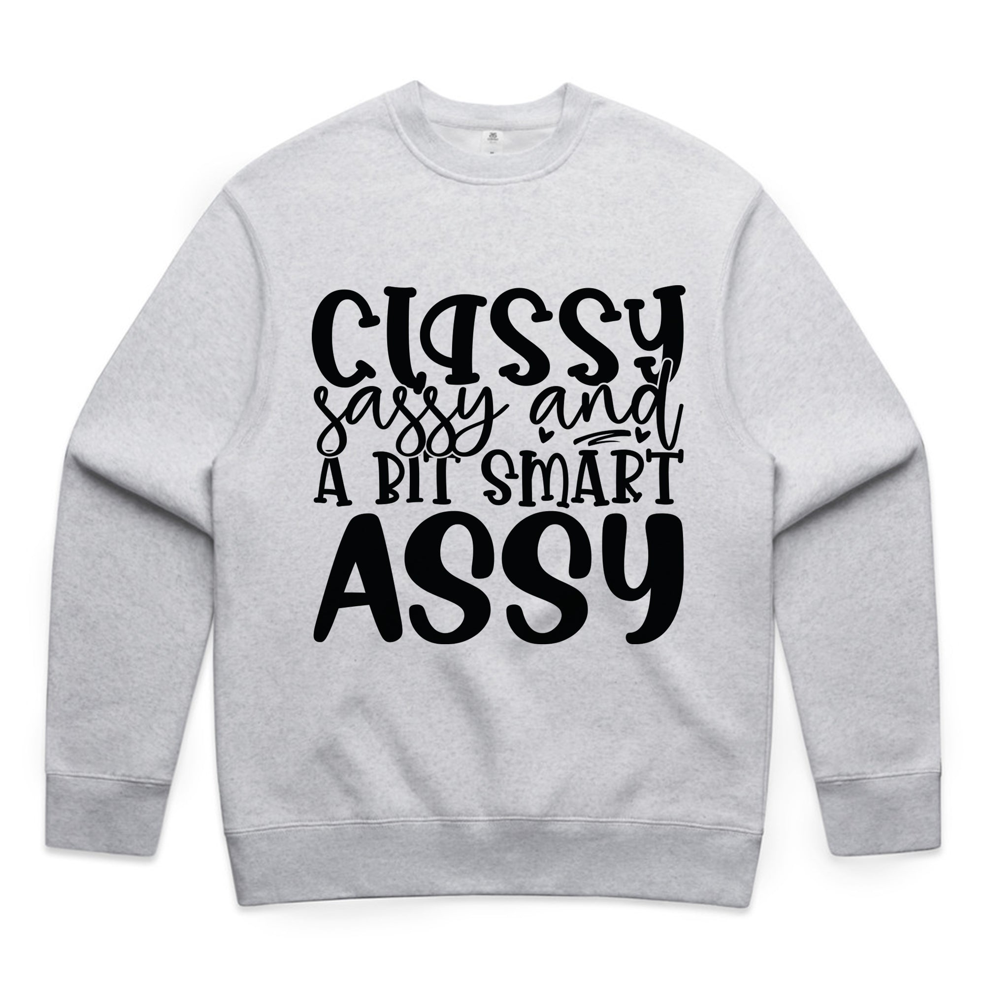 Classy, Sassy and a Bit Smart Assy