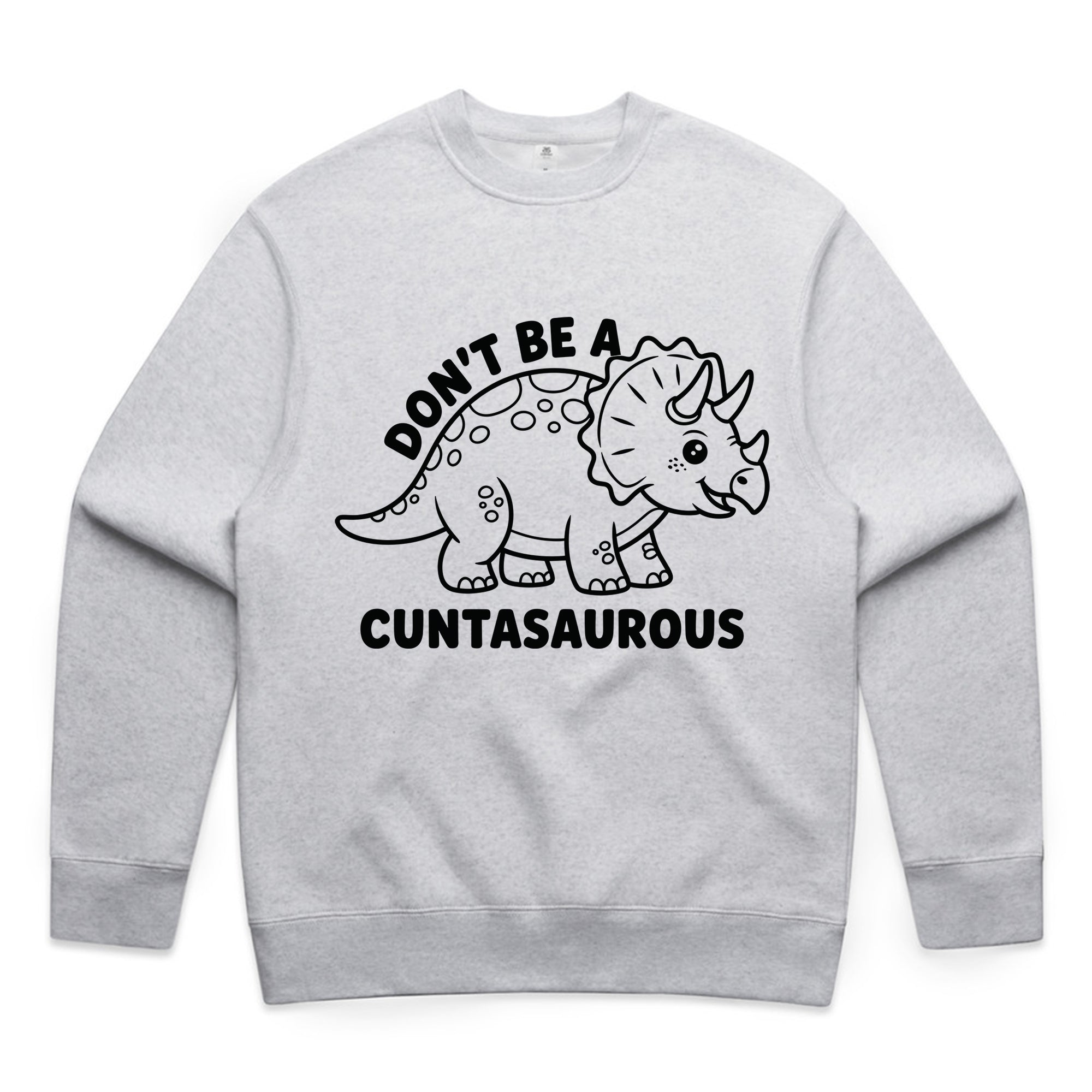 Don’t Be a Cuntasaurous