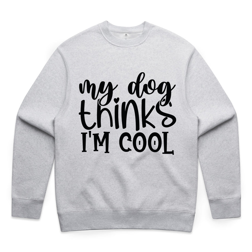 My Dog Thinks I’m Cool