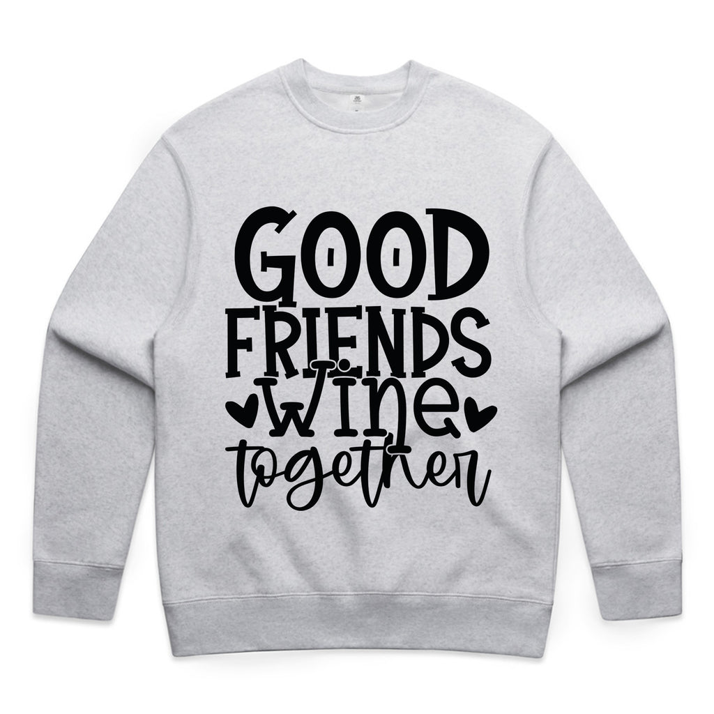 Good Friends Wine Together