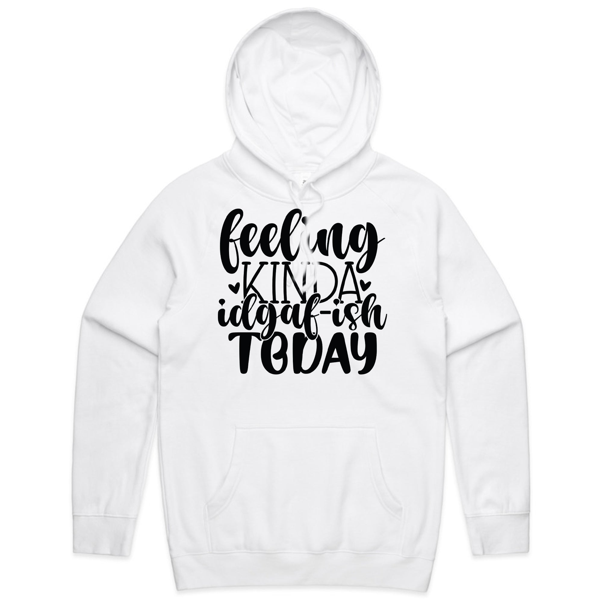 Feeling kinda IDGAF-ish today