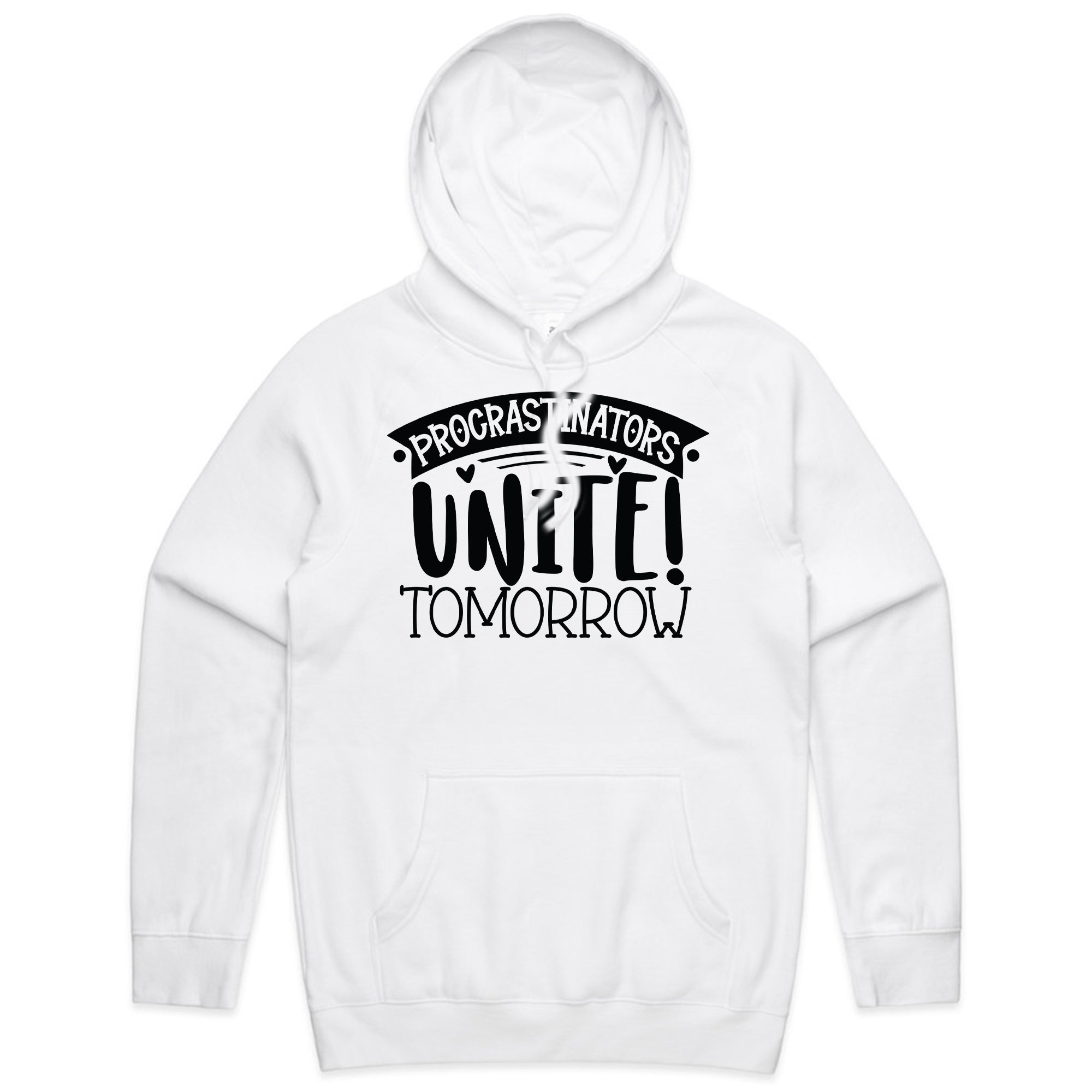 Procrastinators Unite! Tomorrow