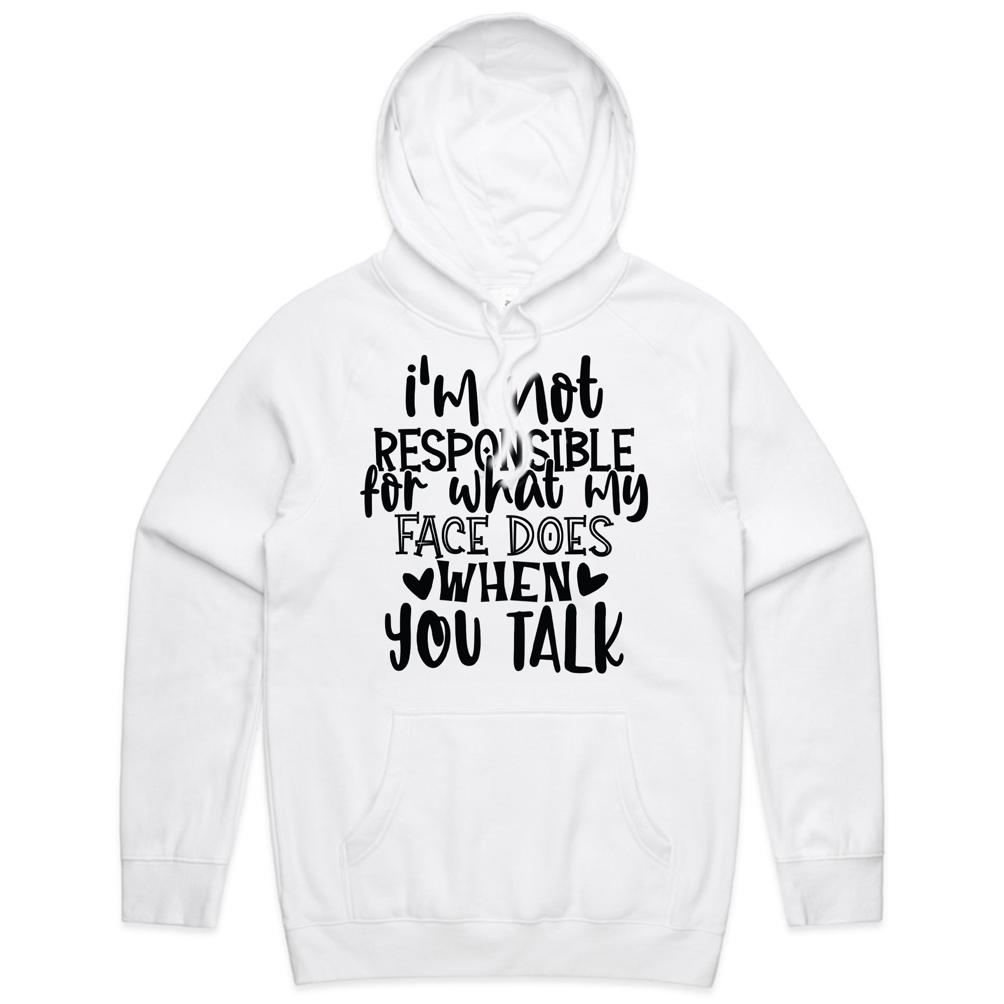 I’m Not Responsible For What My Face Does When You Talk