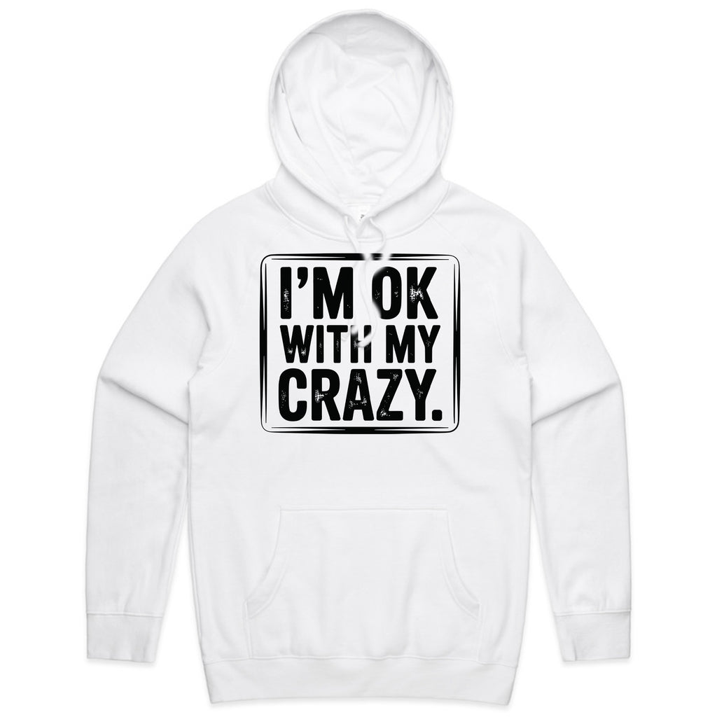 I’m OK With My Crazy