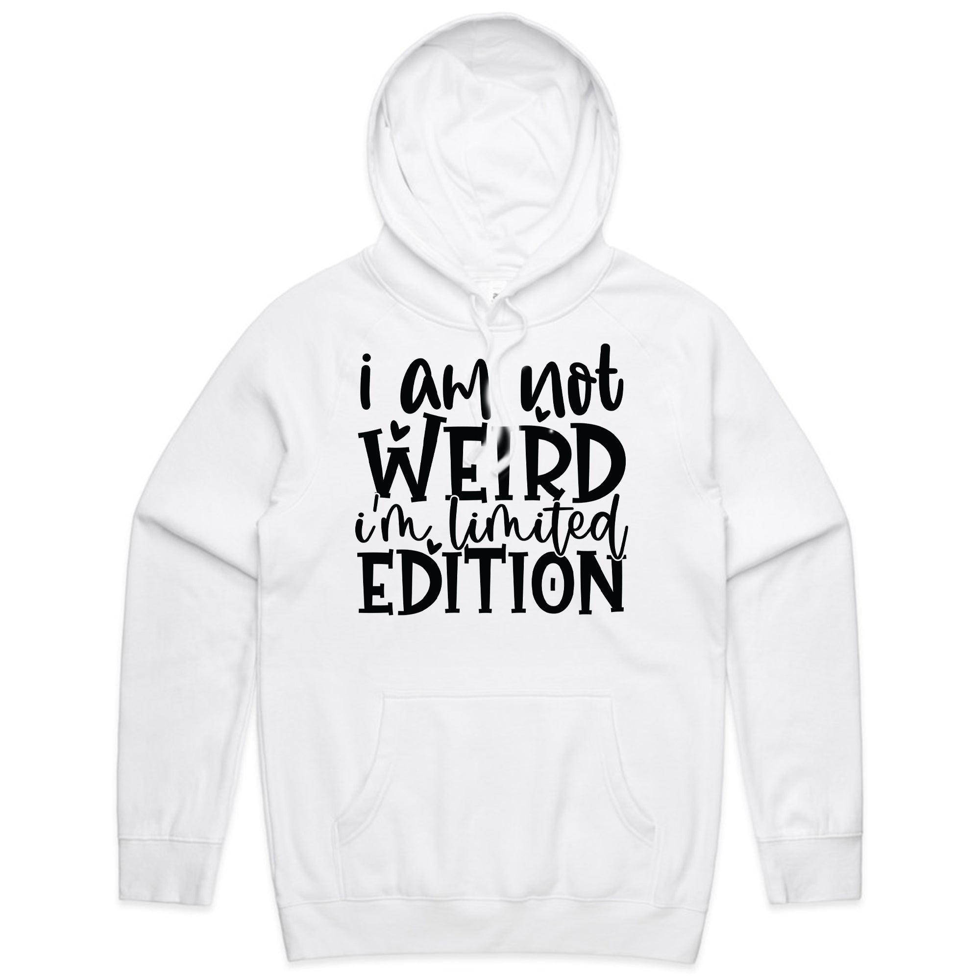 I Am Not Weird, I’m Limited Edition