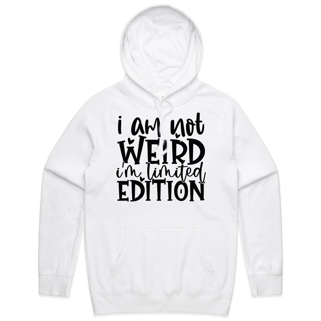 I Am Not Weird, I’m Limited Edition