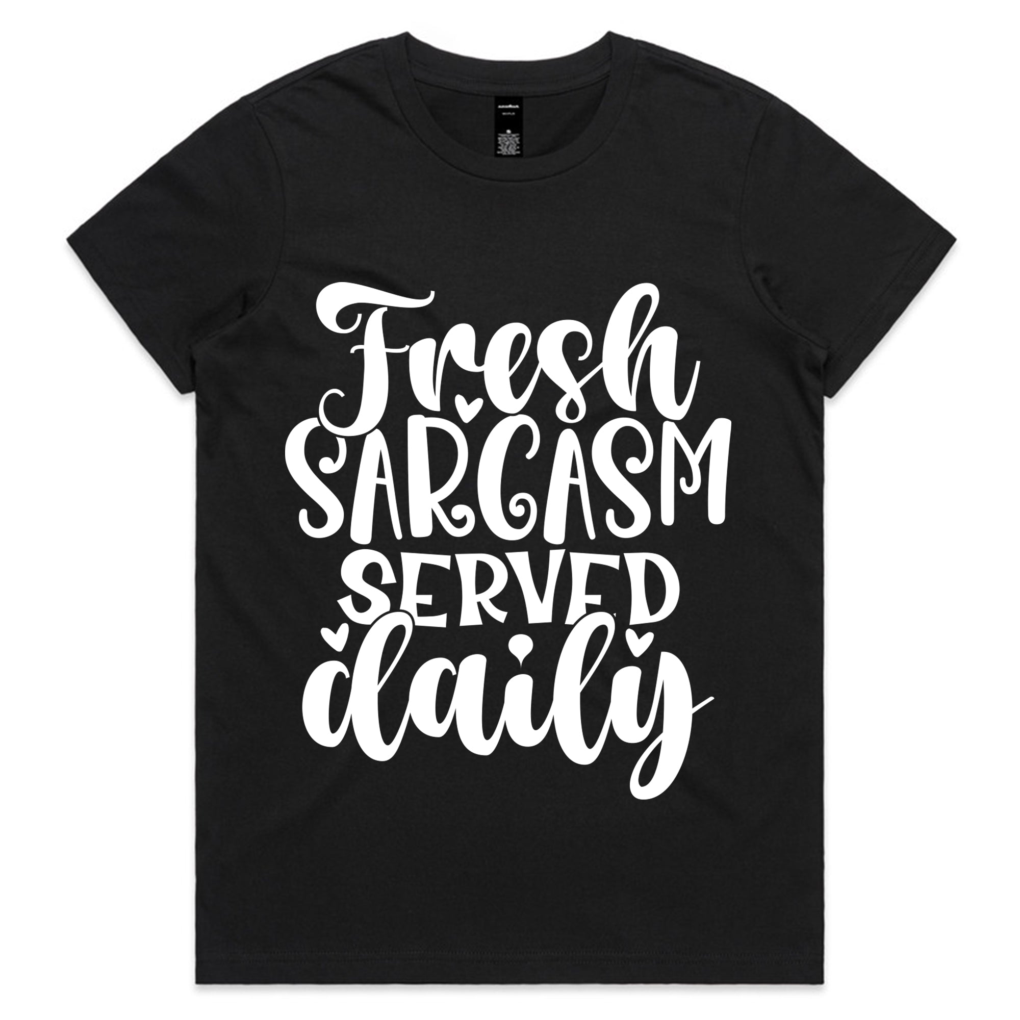 Fresh Sarcasm Served Daily