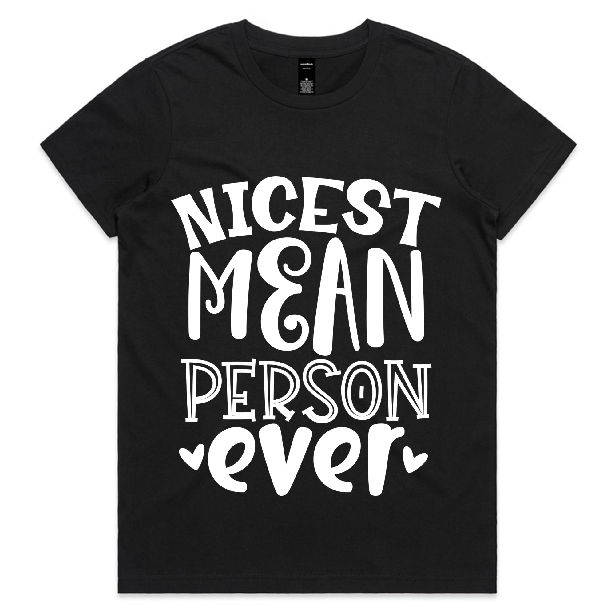 Nicest Mean Person Ever