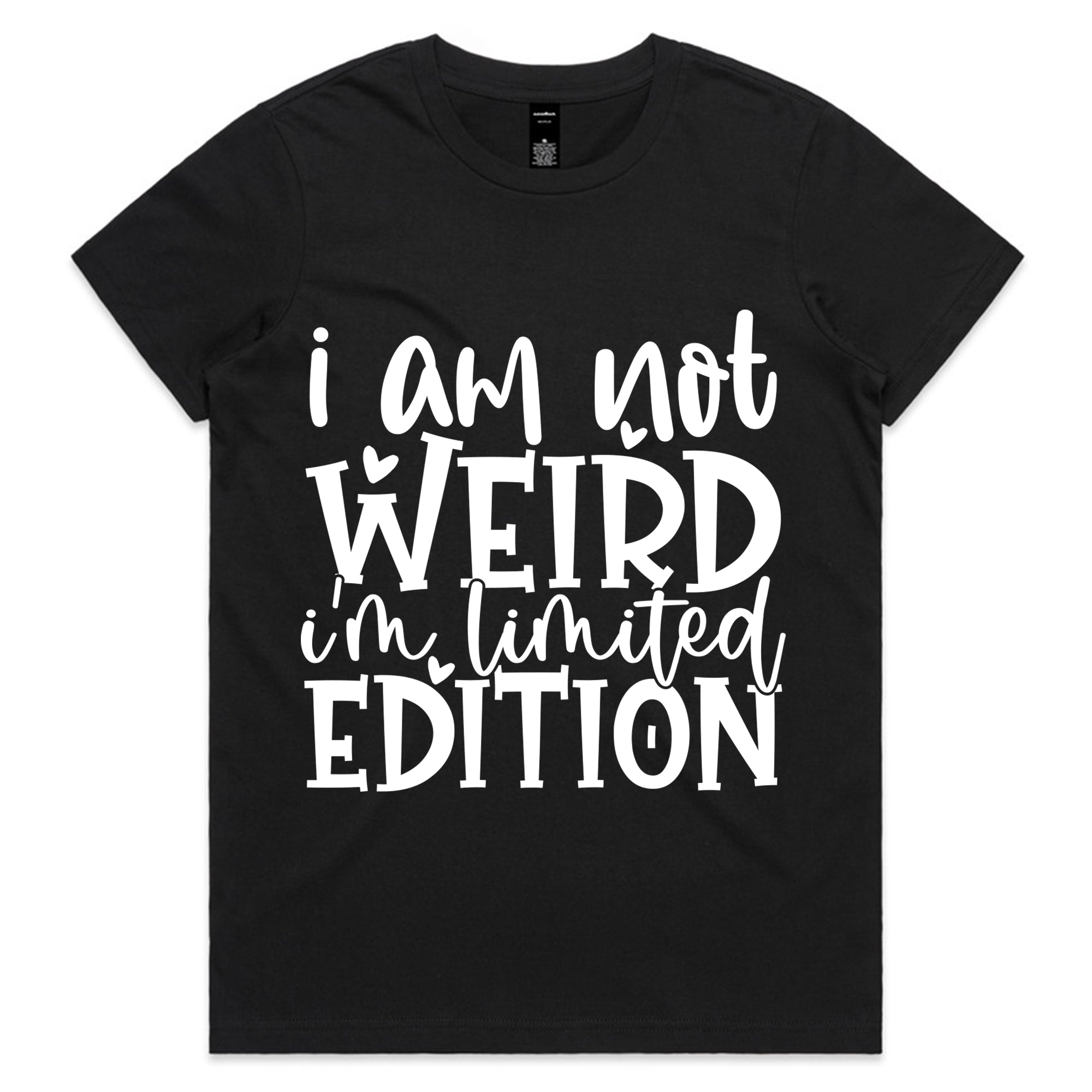 I Am Not Weird, I’m Limited Edition