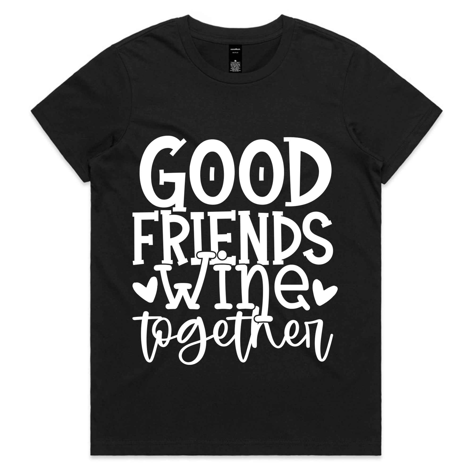 Good Friends Wine Together