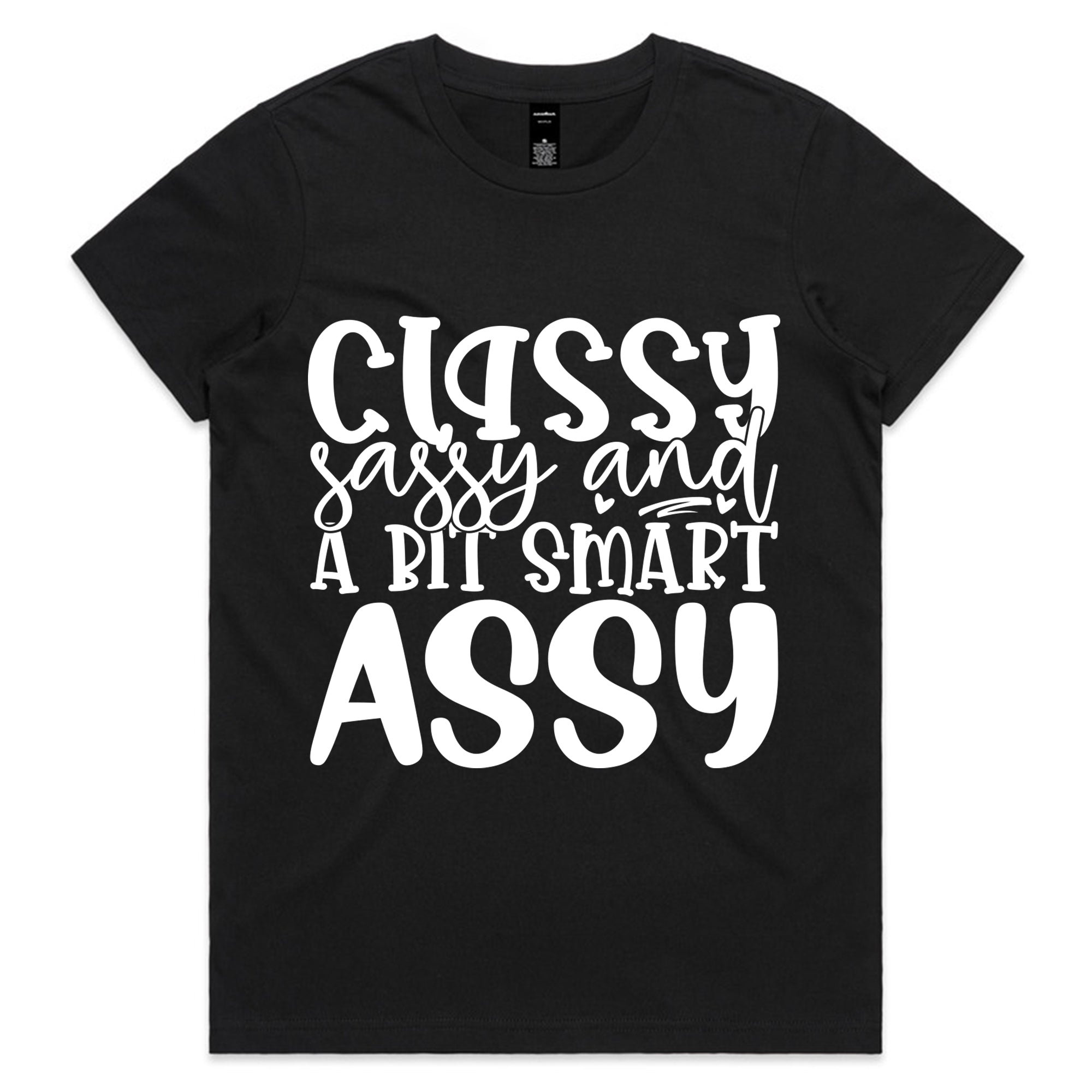 Classy, Sassy and a Bit Smart Assy