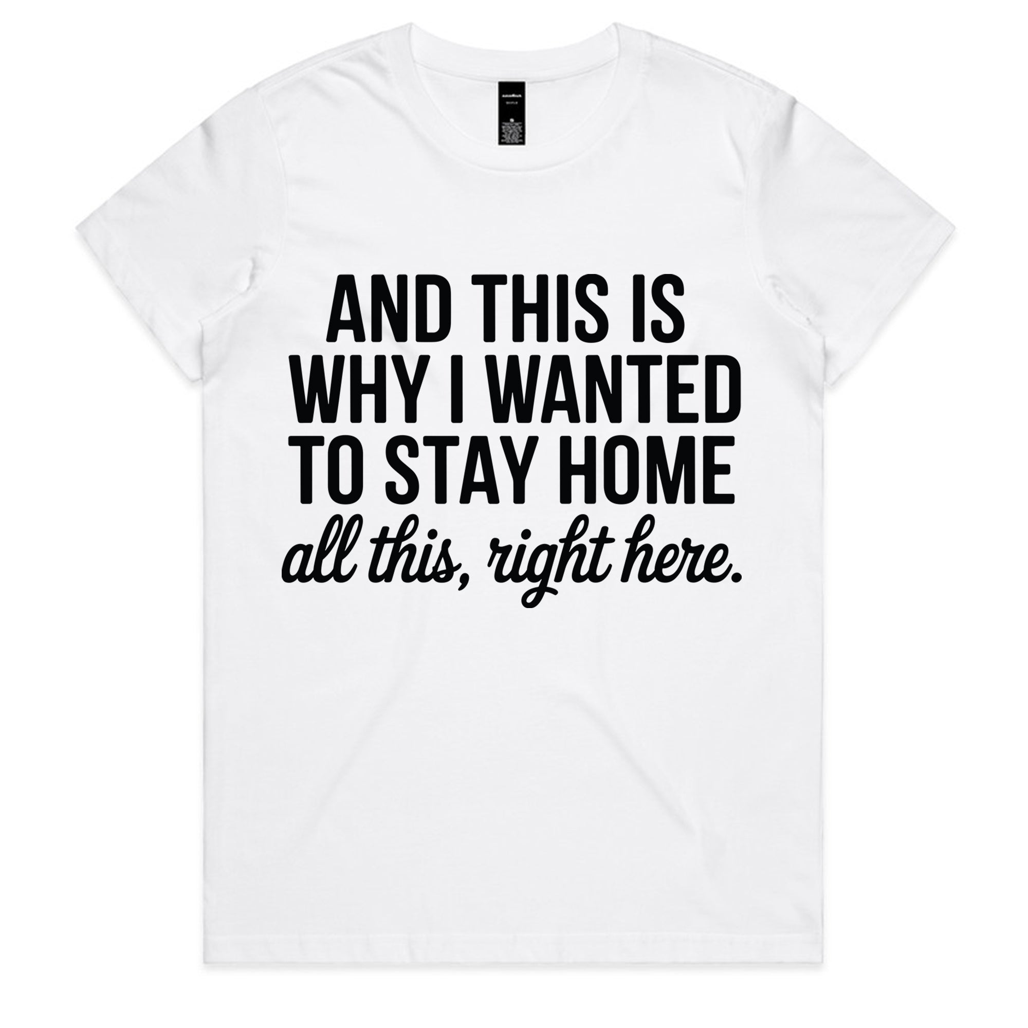 AND THIS IS WHY I WANTED TO STAY HOME all this, right here.