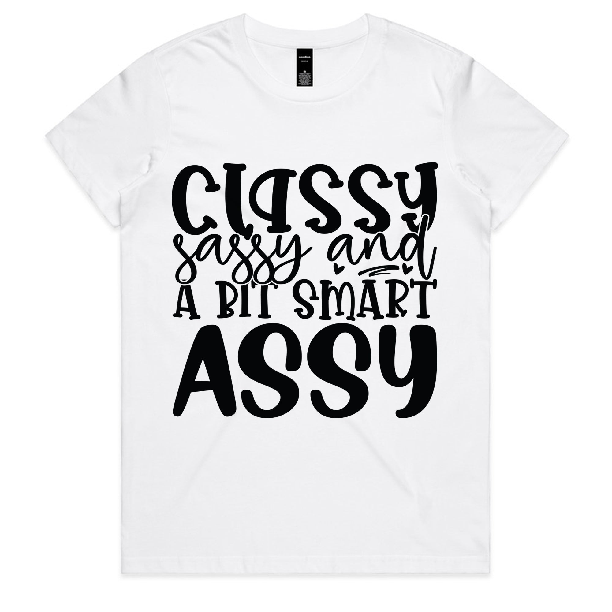 Classy, Sassy and a Bit Smart Assy