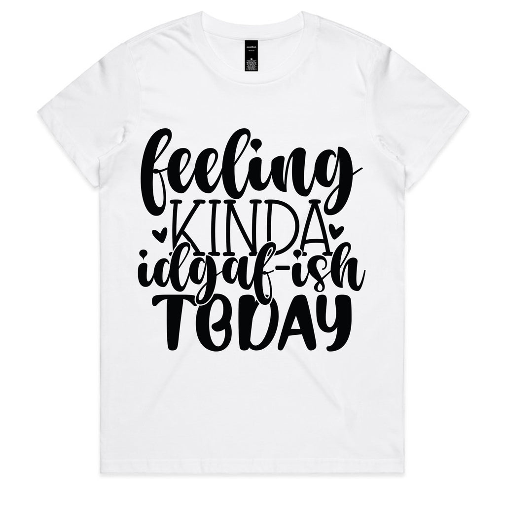 Feeling kinda IDGAF-ish today