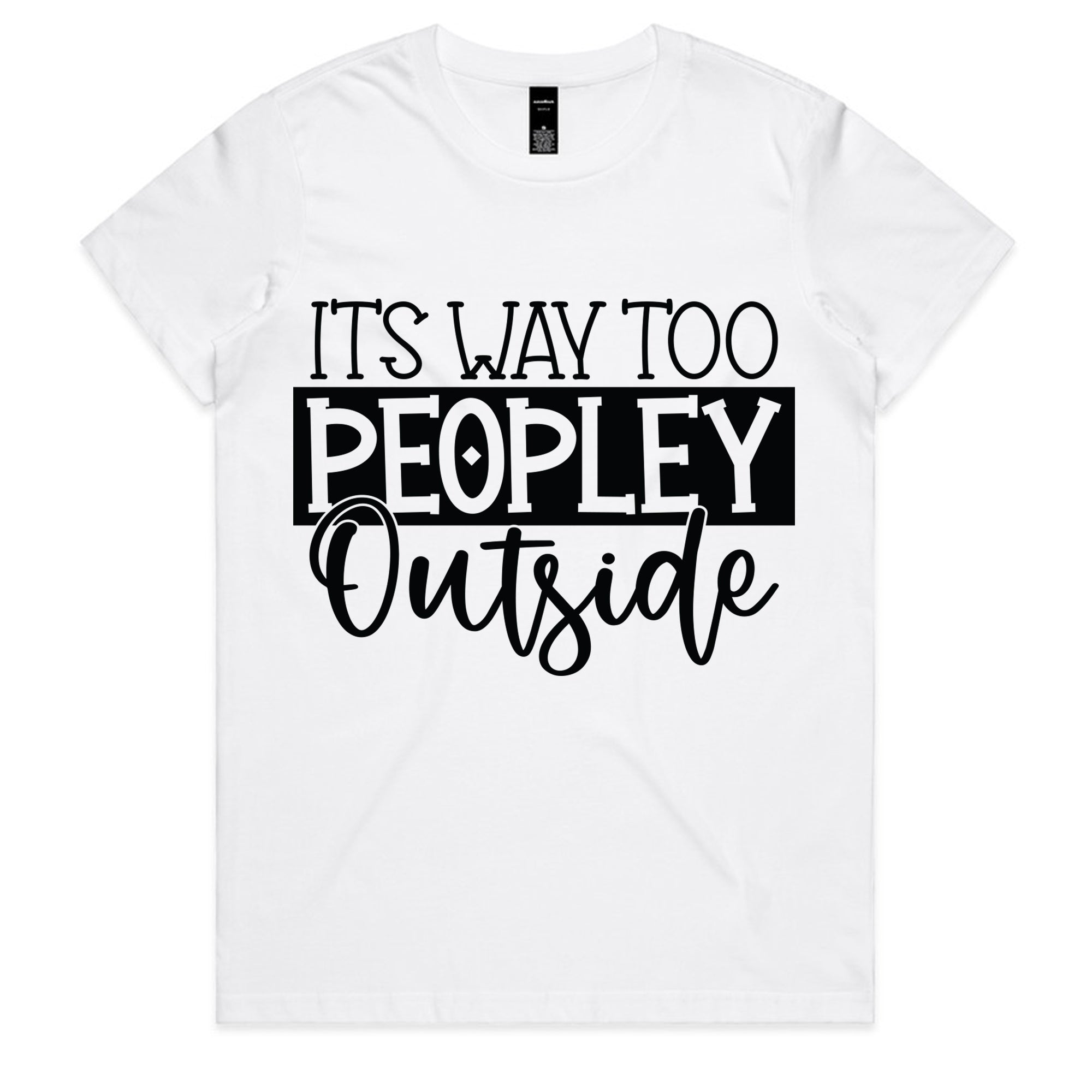 It’s Way Too Peopley Outside