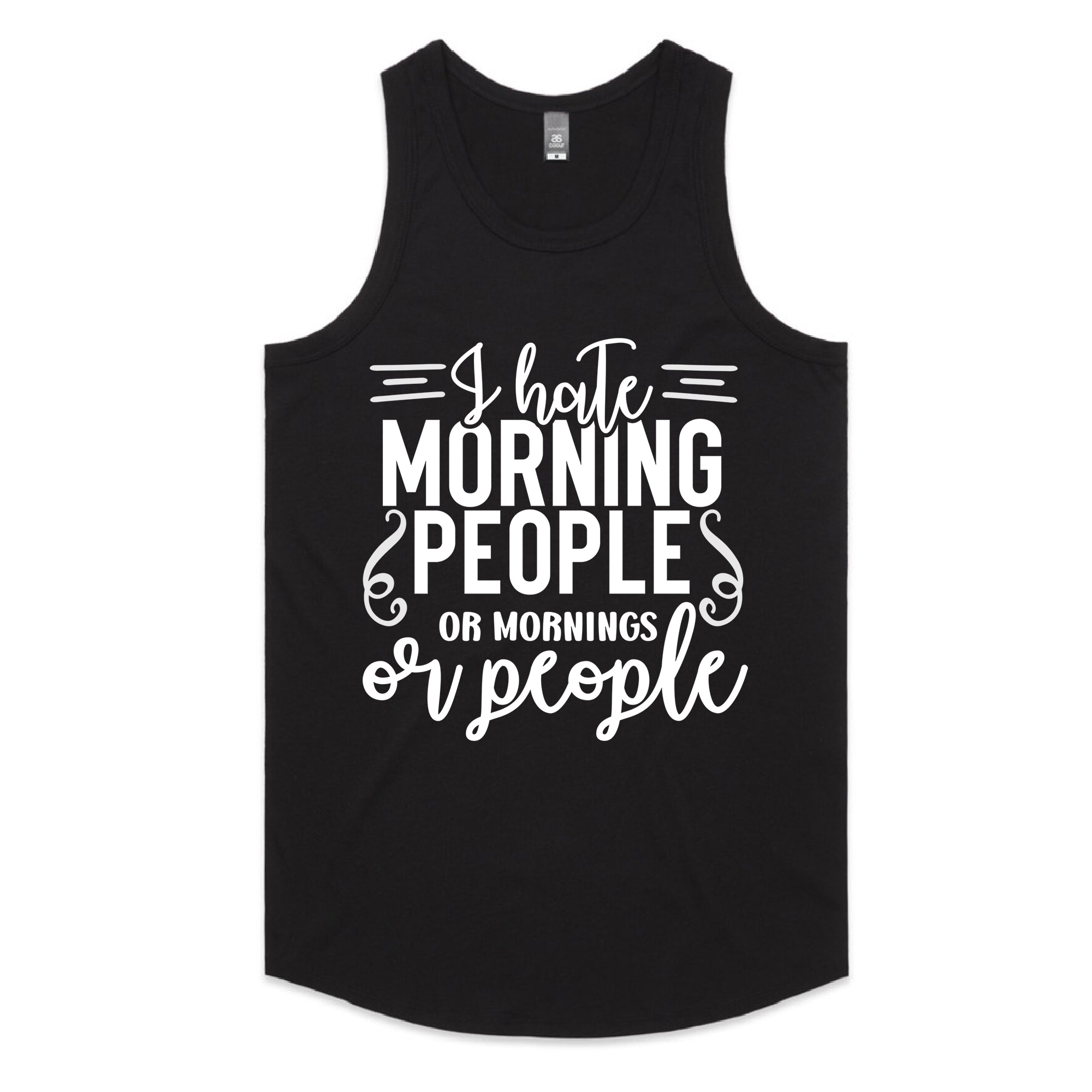 I Hate Morning People or Mornings or People