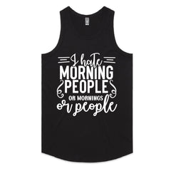 I Hate Morning People or Mornings or People