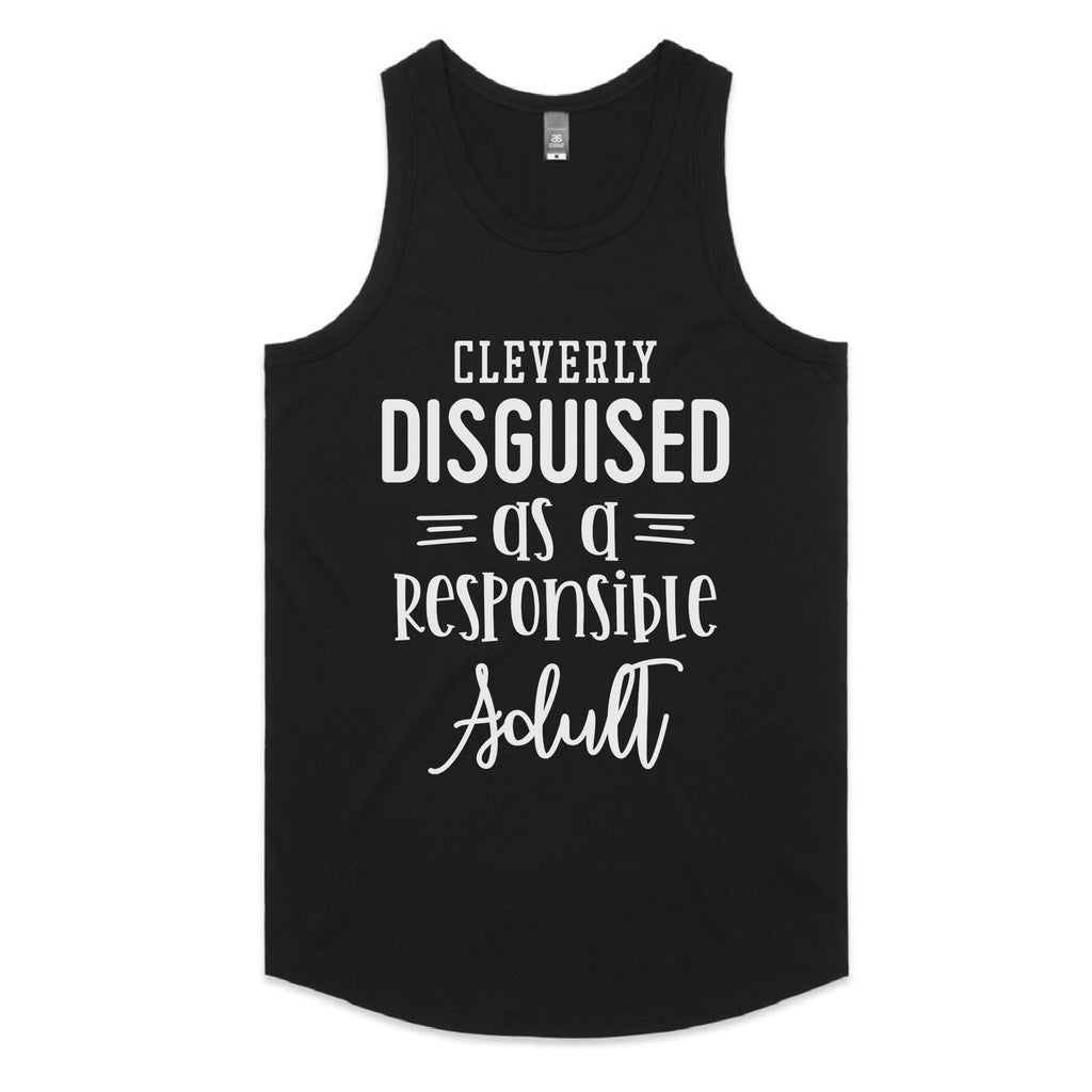 Cleverly Disguised as a Responsible Adult