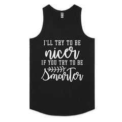 I’ll Try to Be Nicer If You Try to Be Smarter