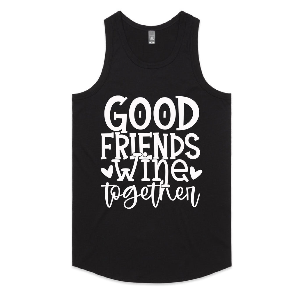 Good Friends Wine Together