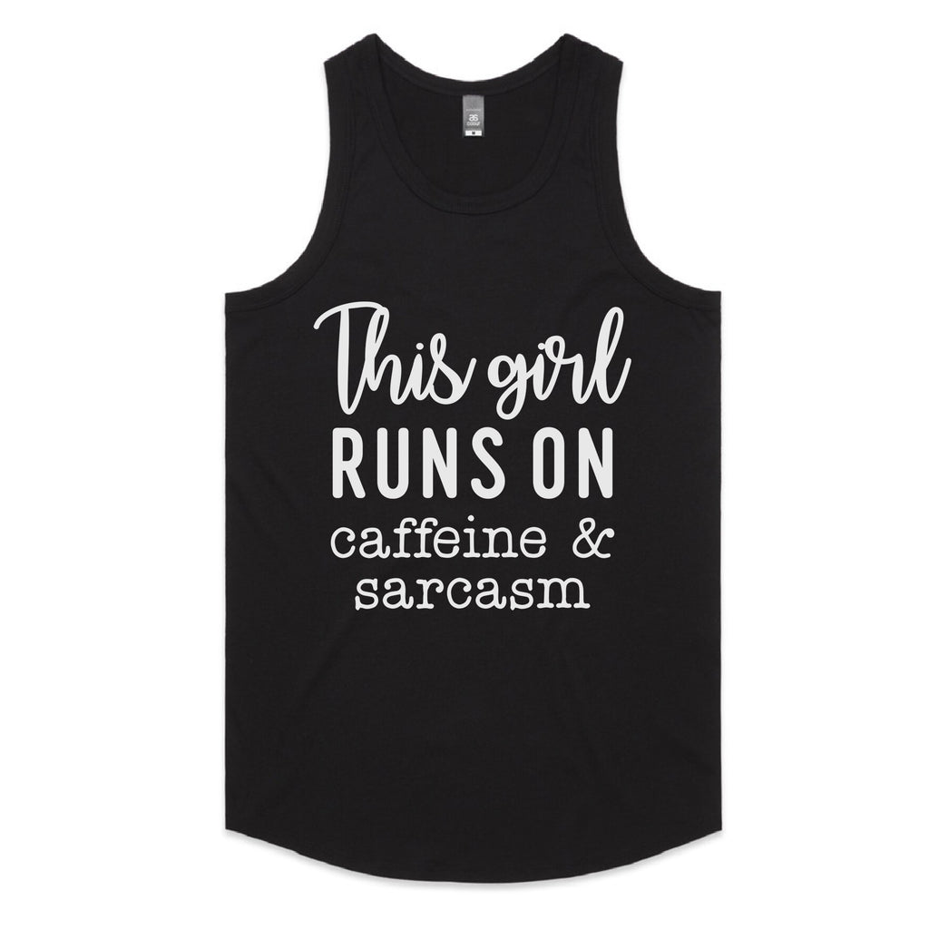 This Girl Runs on Caffeine & Sarcasm