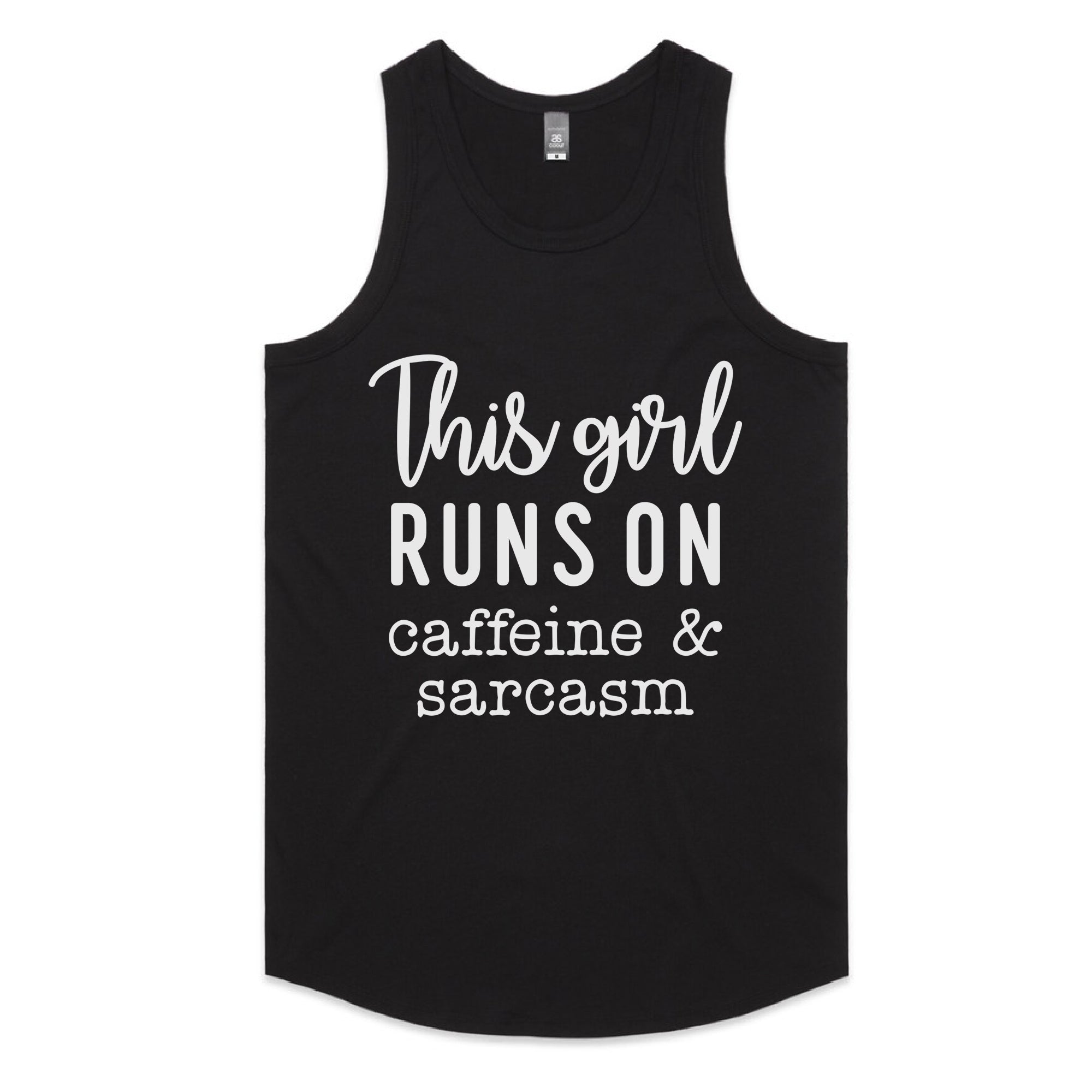 This Girl Runs on Caffeine & Sarcasm