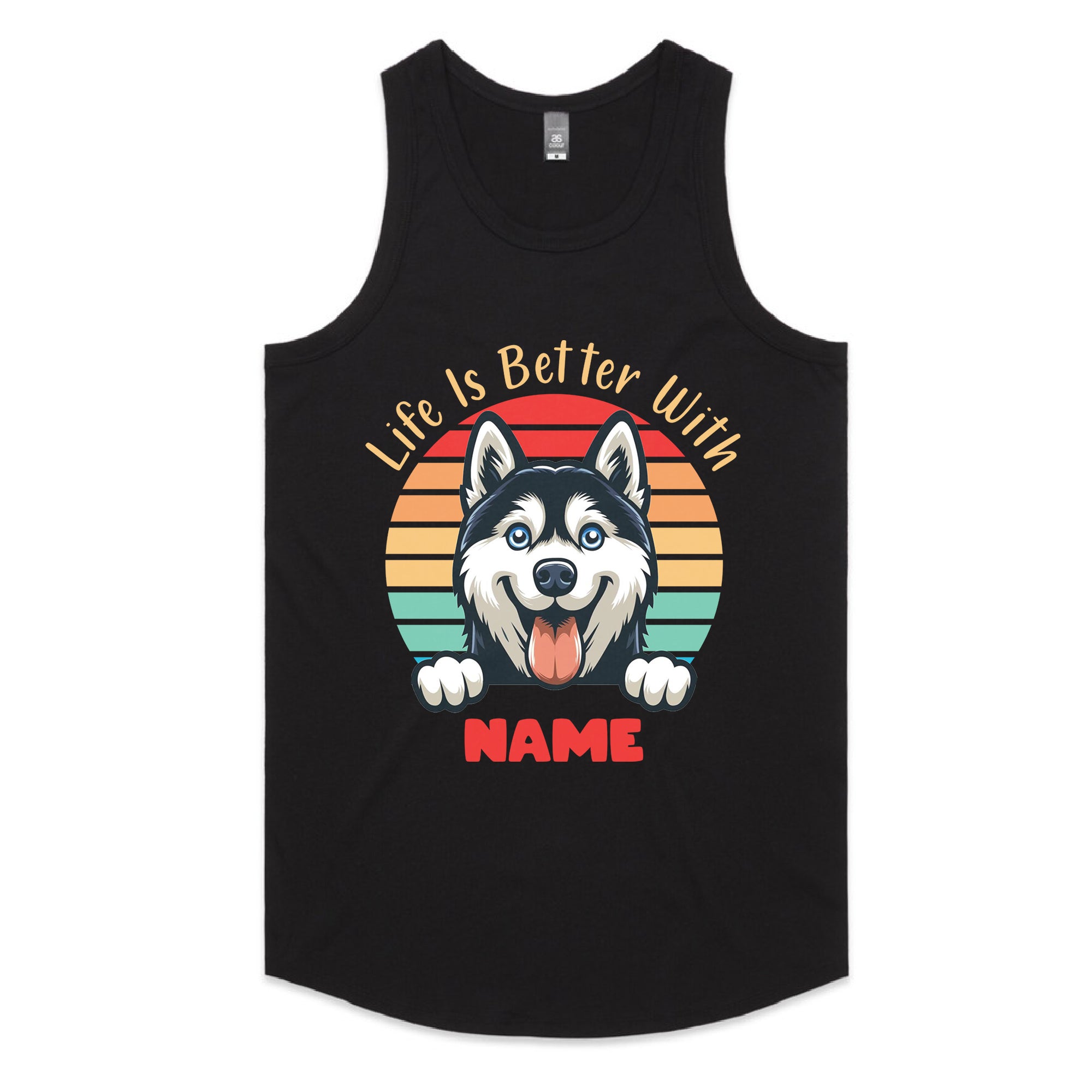 Life Is Better With [Name] T-Shirt