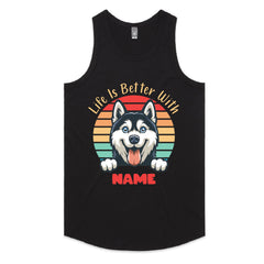 Life Is Better With [Name] T-Shirt