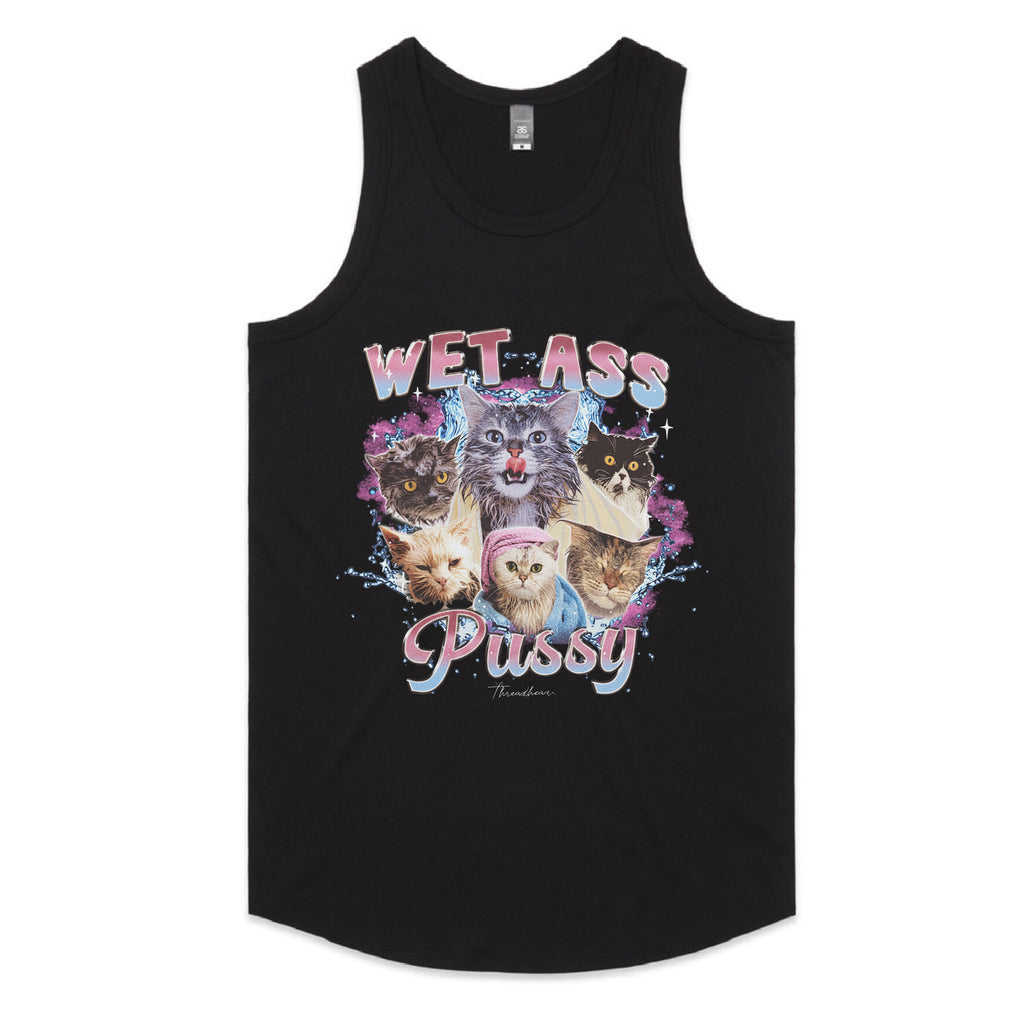 Wet Ass Pussy T-Shirt