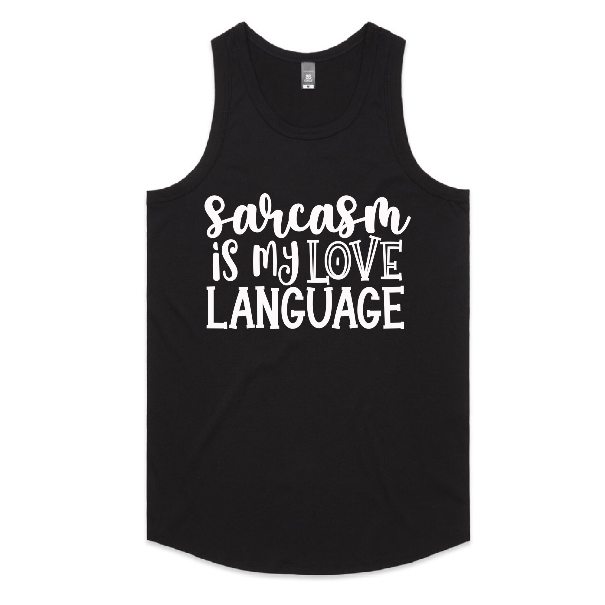 Sarcasm is My Love Language