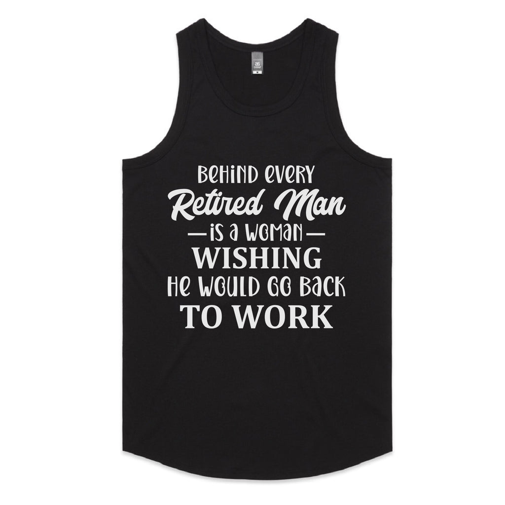 Behind Every Retired Man