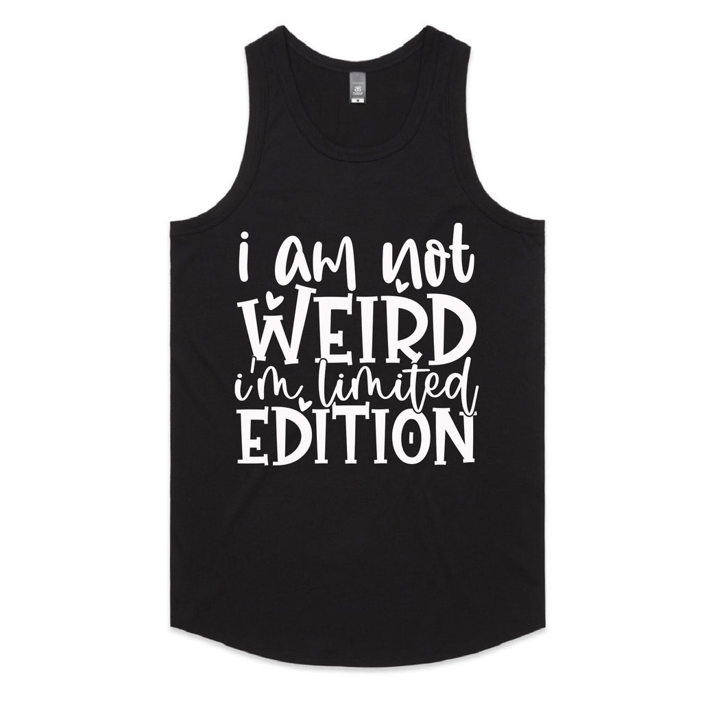 I Am Not Weird, I’m Limited Edition
