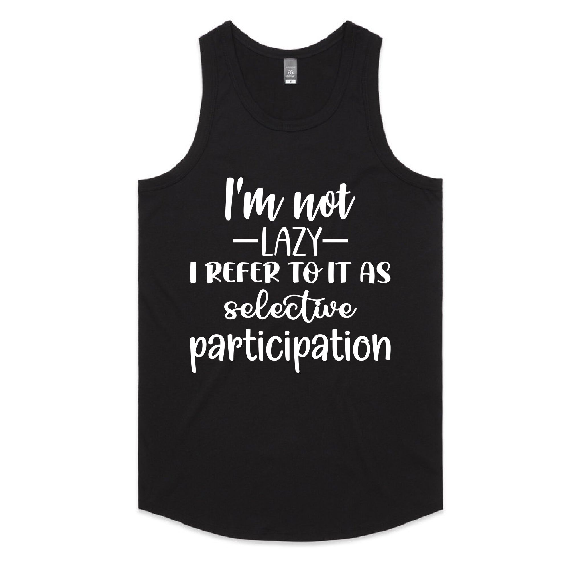 I’m Not Lazy, I Refer To It As Selective Participation
