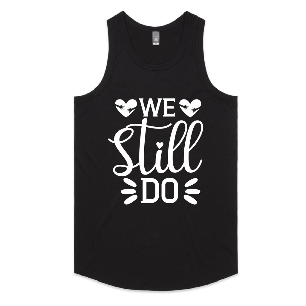 We Still Do T-Shirt