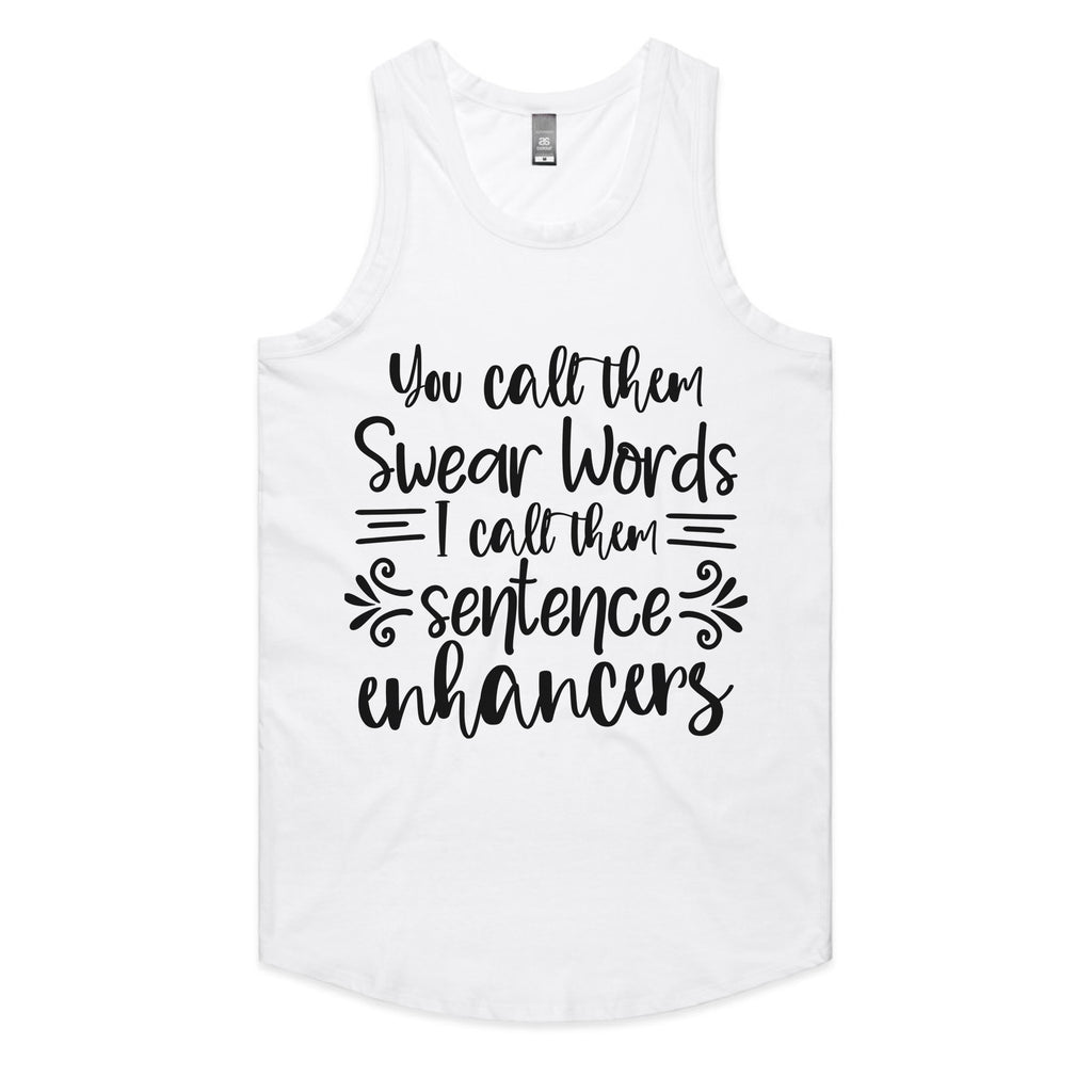 You Call Them Swear Words, I Call Them Sentence Enhancers