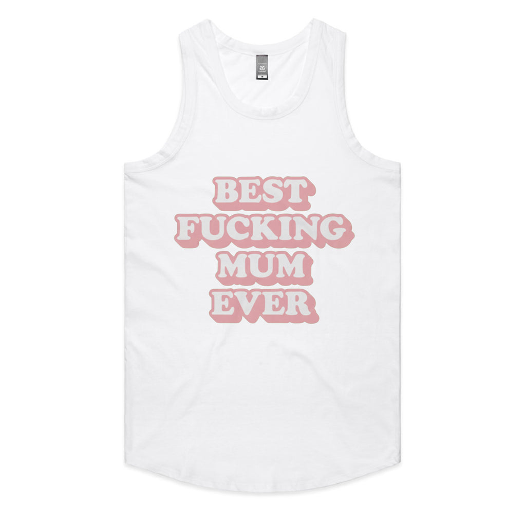Best Fucking Mum Ever T-Shirt
