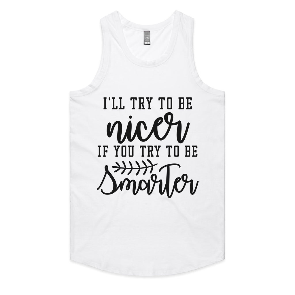 I’ll Try to Be Nicer If You Try to Be Smarter