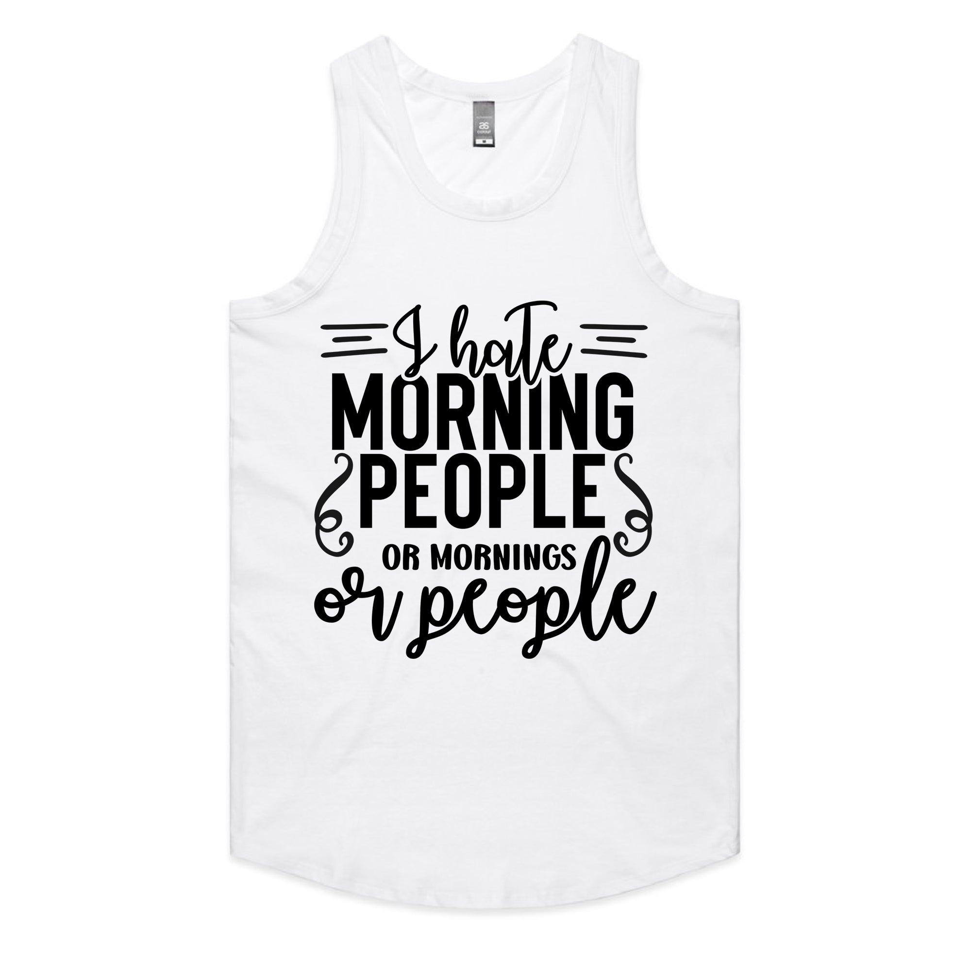 I Hate Morning People or Mornings or People