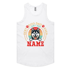 Best Dog Dad Ever — Just Ask [Name] T-Shirt