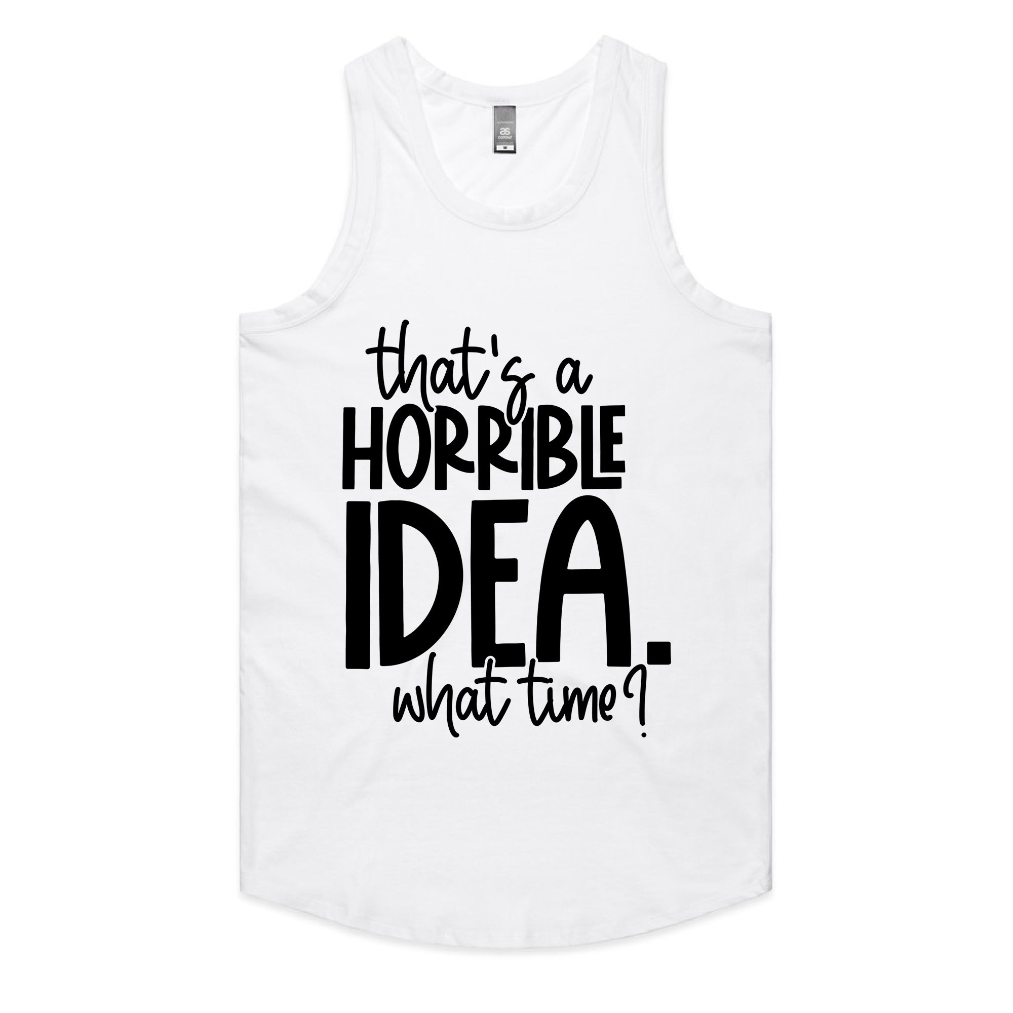 That’s a horrible idea. What time?