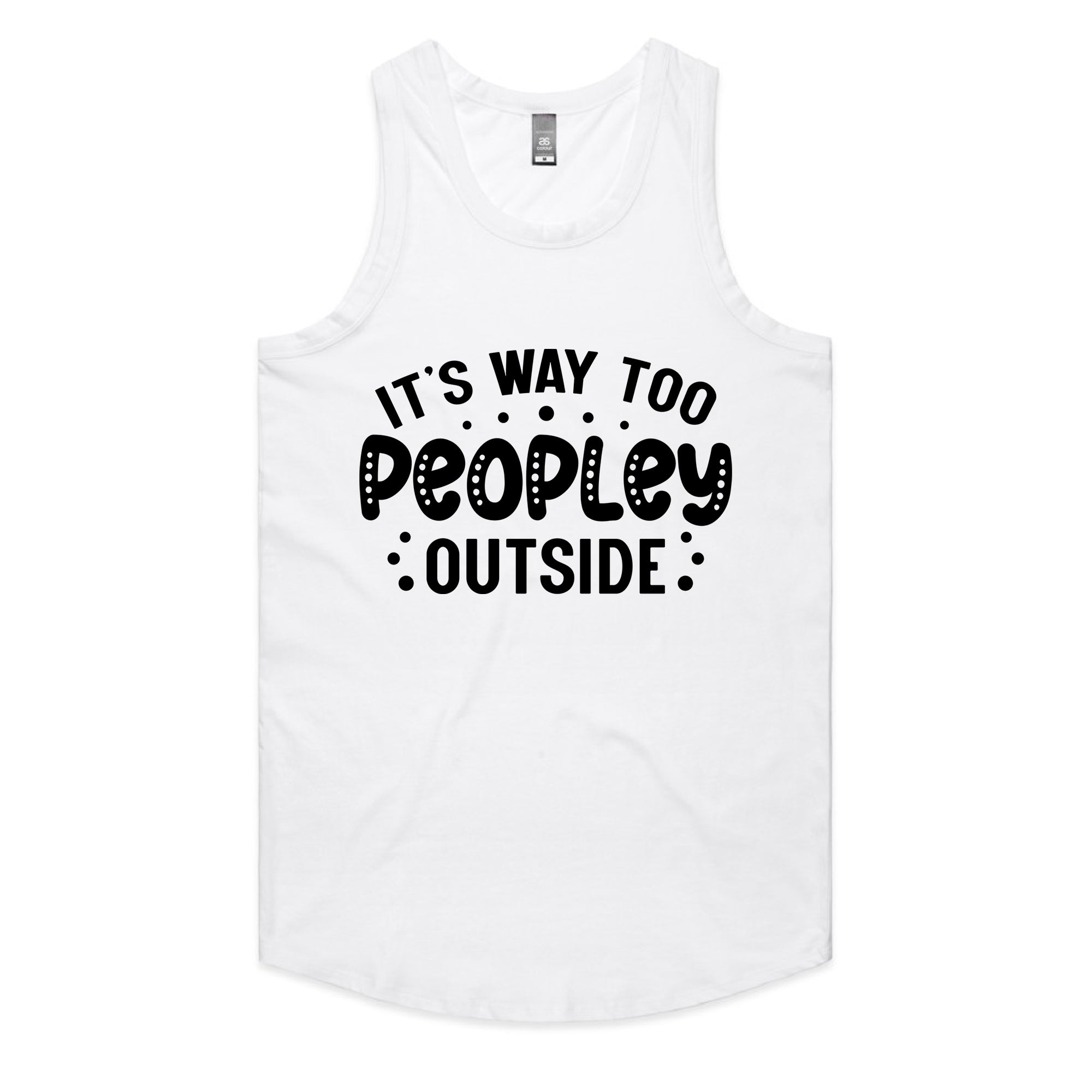 It’s Way Too Peopley Outside