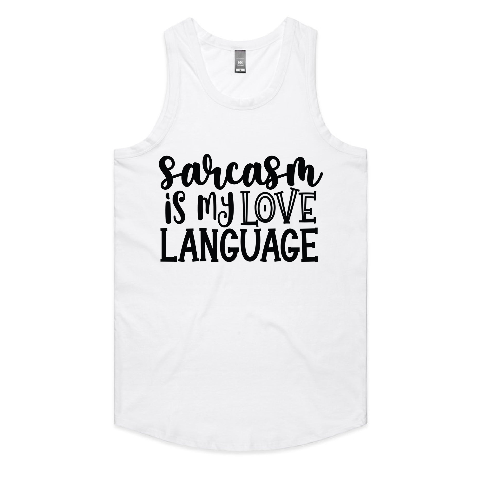Sarcasm is My Love Language