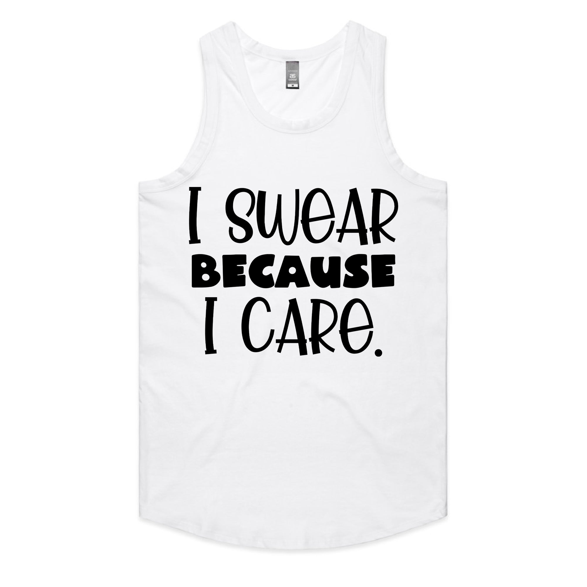 I Swear Because I Care