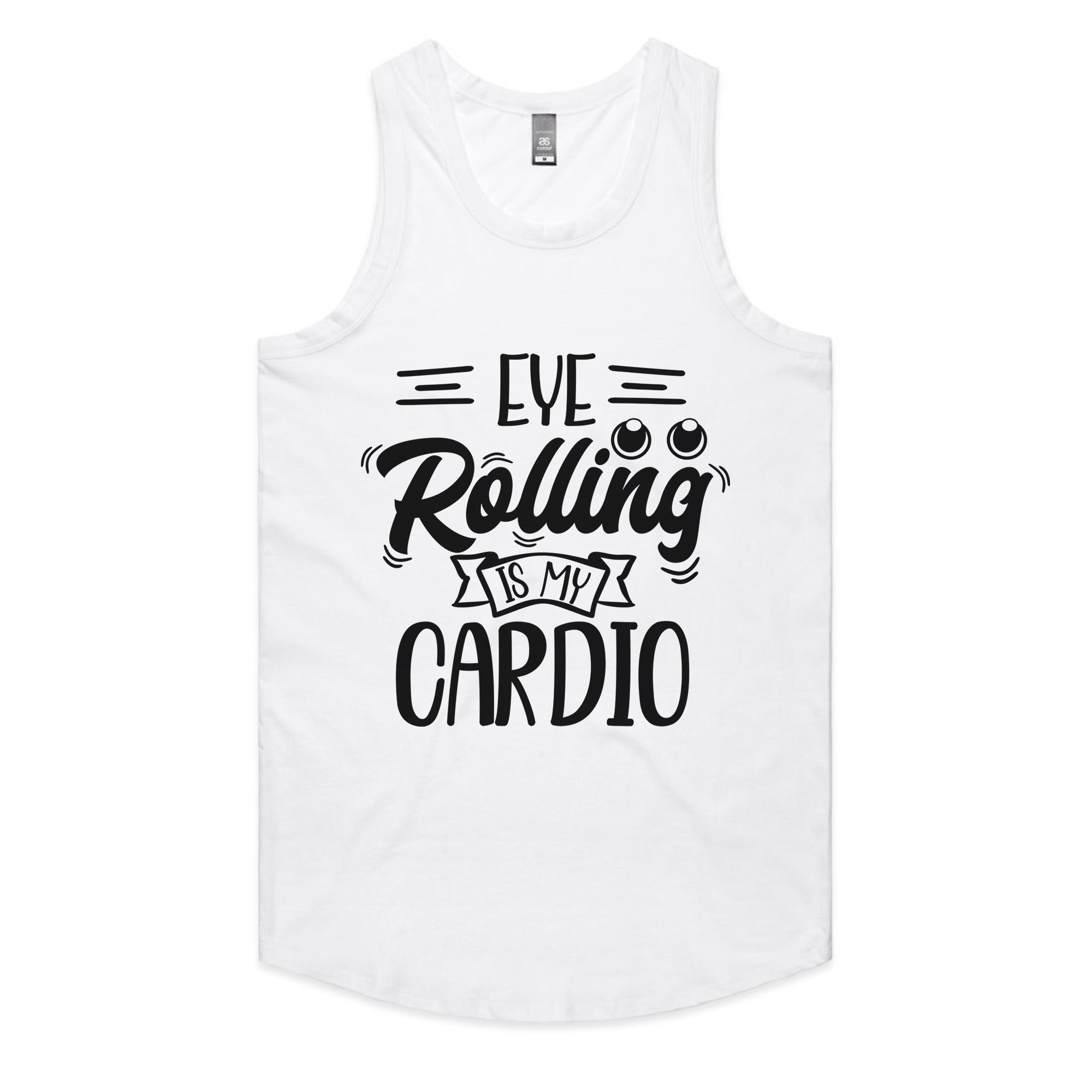Eye Rolling Is My Cardio
