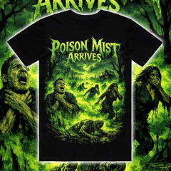 POISON MIST ARRIVES